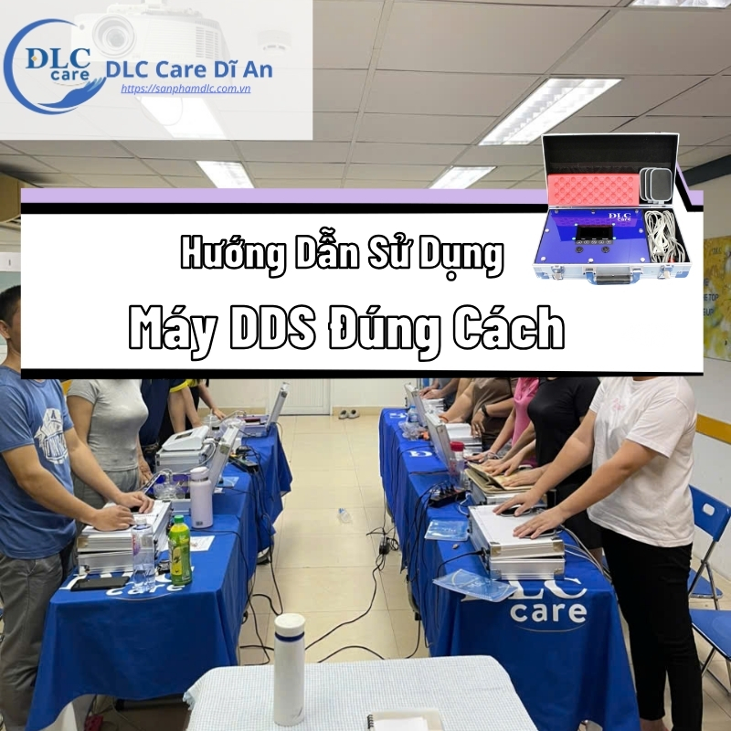 Cách Sử Dụng Máy DDS Đúng Cách Tại Nhà